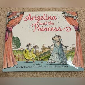 3/$10 Angelina & the Princess Hardcover Children’s Fiction Book Ages 4-8 Ballet